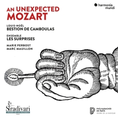 Louis-Noel Bestion De Camboulas - An Unexpected Mozart