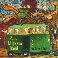 Pelle Miljoona Band - Kaakon Toteemi