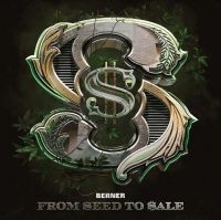 BERNER - FROM SEED TO SALE