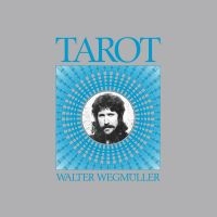 Wegmüller Walter - Tarot