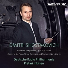 Shostakovich Dmitri - Chamber Symphonies Op. 100A & 49A