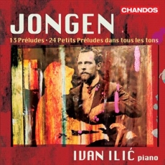 Jongen Joseph - Preludes For Piano