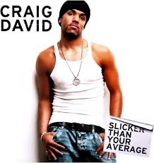 David Craig - Slicker Than Your Average