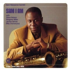 Newsome Sam -Quintet- - Sam I Am