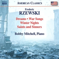 Rzewski Frederic - Dreams War Songs Winter Nights S