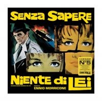 Morricone Ennio - Senza Sapere Niente Di (Rsd 2023)