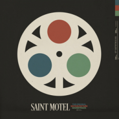 Soundtrack - Saint Motel