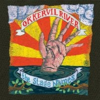 Okkervil River - The Stage Names