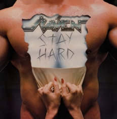 Raven - Stay Hard