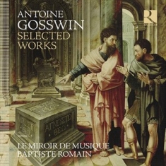 Gosswin Antoine - Selected Works