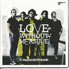 Parachute Band - Love Without Measure