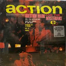 Question Mark & The Mysterians - Action