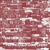 Umiliani Piero - Temi Descrittivi Per Piccolo Comple