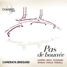 Camerata Oresund - Pas De Bourree