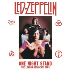 Led Zeppelin - One Night Stand London Broadcast 19