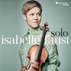 Isabelle Faust - Solo (Baroque Works For Solo Violin)