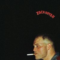 Zach Bryan - Zach Bryan