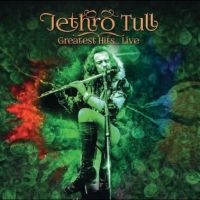 Jethro Tull - Greatest Hits... Live