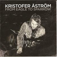 KRISTOFER ÅSTRÖM - FROM EAGLE TO SPARROW