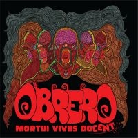 Obrero - Mortui Vivos Docent