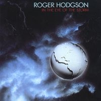 Roger Hodgson - In The Eye Of The