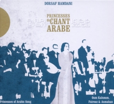 Dorsaf Hamdani - Princesses Du Chant Arabe