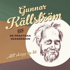 Gunnar Källström Och De Praktiska H - Allt Skägg Är Hö