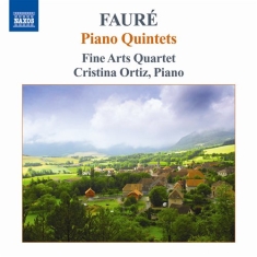 Faure - Piano Quintets