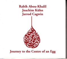 Abou-Khalil  Rabih - Journey To The Center