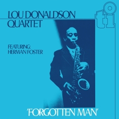 Lou Donaldson - Forgotten Man