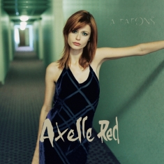 Axelle Red - A Tatons