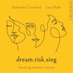 Crawford Samantha Bode Lana - Dream.Risk.Sing Elevating Women’S V