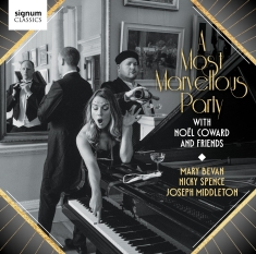 Noel Coward: Various - A Most Marvellous Party: Noel Cowar