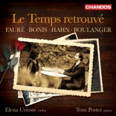 Melanie Bonis Lili Boulanger Gabr - Bonis, Boulanger, Faure & Hahn: Le