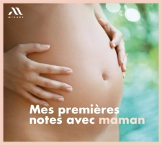 V/A - Mes Premieres Notes Avec Maman