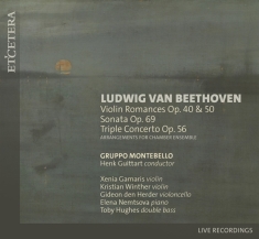 Gruppo Montobello & Henk Guittart - Beethoven: Violin Romances Op.40 & 50/Sonata Op.69/Triple Concerto Op.56