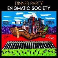 Dinner Party - Enigmatic Society