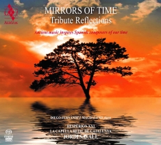 Jordi Savall Diego Fernández Magda - Mirrors Of Time