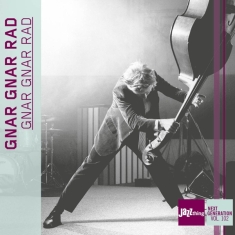 Gnar Gnar Rad - Gnar Gnar Rad - Jazz Thing Next Generation Vol. 102