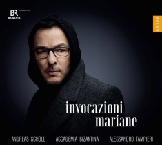 Andreas Scholl - Invocazioni Mariane