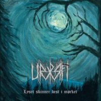 Urkraft - Lyset Skinner Best I Mørket