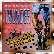 Thunder - The Magnificent Seventh