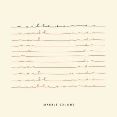 Marble Sounds - Marble Sounds