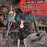 Messer Chups - Dark Side Of Paradise