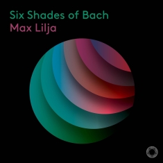 Johann Sebastian Bach - Six Shades Of Bach