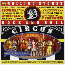 The Rolling Stones - Rock N Roll Circus