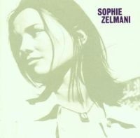 Sophie Zelmani - Sophie Zelmani in the group CD / Svensk Musik at Bengans Skivbutik AB (553559)