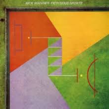 Nick Mason - Nick Mason's Fictitious Sports