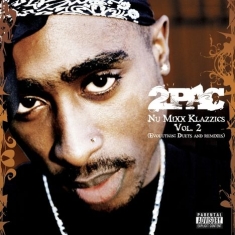 2Pac - Nu-Mixx Klazzics Vol. 2