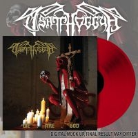 Tsatthoggua - We Are God (Red Vinyl Lp)